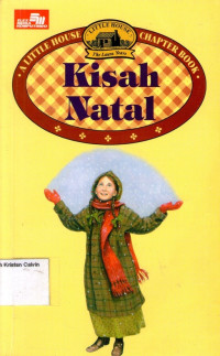 Kisah Natal (Christmas Stories), A Little House Chapter Book - The Laura Years #10