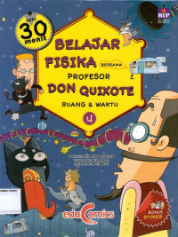 30 Menit Belajar Fisika Bersama Profesor Don Quixote #4: Ruang & Waktu