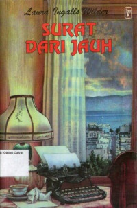 Surat dari Jauh (West from Home), Little House - Seri Laura #11