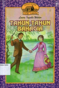 Tahun-tahun Bahagia (These Happy Golden Years), Little House - Seri Laura #8