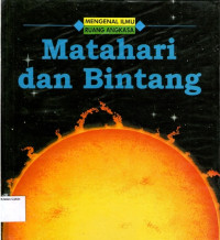 Mengenal Ilmu #2, Ruang Angkasa: Matahari dan Bintang