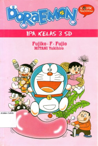 Doraemon Komik Pendidikan: IPA Kelas 3 SD