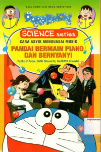 Doraemon Science Series: Cara Asyik Menguasai Musik, Pandai Bermain Piano dan Bernyanyi