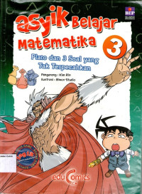 Asyik Belajar Matematika #3: Plato dan 3 Soal yang Tak Terpecahkan