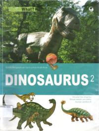 Komik Pengetahuan Sains untuk Anak-anak #2: What? Dinosaurus 2