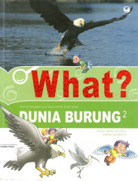 Komik Pengetahuan Sains untuk Anak-anak #7: What? Dunia Burung 2