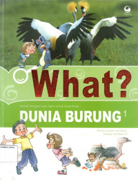 Komik Pengetahuan Sains untuk Anak-anak #6: What? Dunia Burung 1