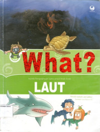 Komik Pengetahuan Sains untuk Anak-anak #8: What? Laut