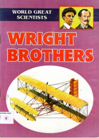 World Great Scientists #2: Wright Brothers