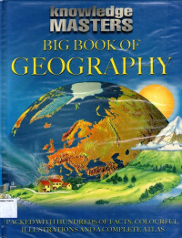 Knowledge Masters: Big Book of Geography