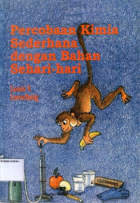 Percobaan Kimia Sederhana dengan Bahan Sehari-hari