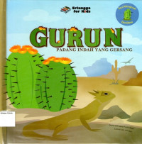 Mengenal Ekosistem #1: Gurun, Padang Indah yang Gersang