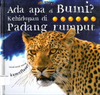 Ada Apa di Bumi? Kehidupan #3: di Padang Rumput