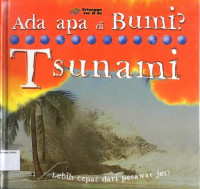 Ada Apa di Bumi? Bencana Alam #5: Tsunami