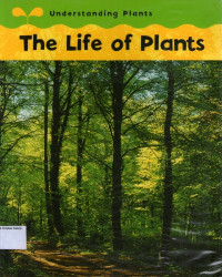 Life of Plants, The: Understanding Plants