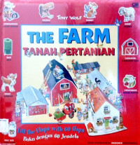 Farm, The, Tanah Pertanian: Lift-the-Flaps with 60 flaps