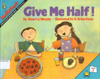 MathStart, Level 2 #9: Give Me Half! (Understanding Halves)