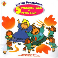 Cerita Permainan #10: 5 Pangeran Cilik dan 5 Putri Cilik