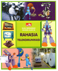 Buku Bergambar Rahasia Alam #33: Rahasia Telekomunikasi