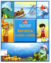 Buku Bergambar Rahasia Alam #31: Rahasia Lumba-lumba