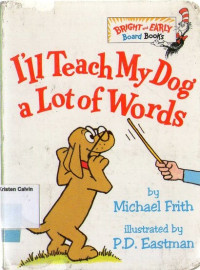 I'll Teach My Dog a Lot of Words