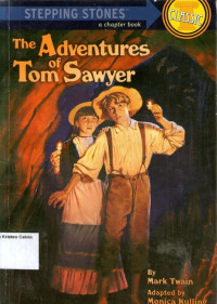 Stepping Stones - Classic #1: The Adventures of Tom Sawyer