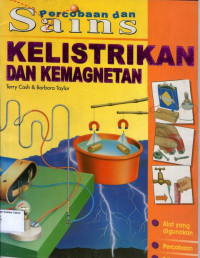 Percobaan dan Sains: Kelistrikan dan Kemagnetan