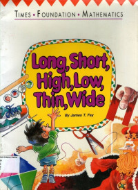 Image of Long, Short, High, Low, Thin, Wide: Times. Foundation. Mathematics