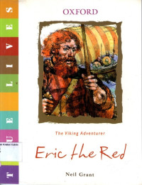 True Lives #5: Eric the Red, The Viking Adventurer