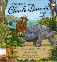 Image of Animals Charles Darwin SAW: An Around- the- World Adventure