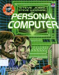 Tokoh Penemu Top #1: Steve Jobs, Steve Wozniak, dan Personal Computer