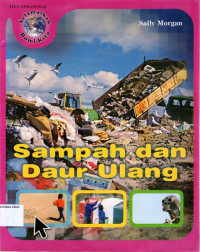 Selamatkan Bumi Kita #4: Sampah dan Daur Ulang