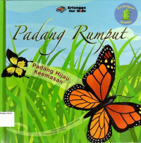 Mengenal Ekosistem #4: Padang Rumput, Padang Hijau Keemasan