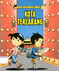 Seri Keajaiban Dunia 3: Kota Terlarang