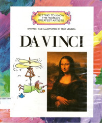 Getting to Know the World's Greatest Artist #8: Da Vinci