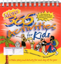 More 365 Activities for Kids: A Bible Story and Activity for each day of the year