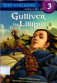 Gulliver in Lilliput: Step into Reading (Step 3)