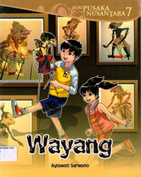 Seri Pusaka Nusantara #7: Wayang