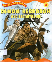 Aku Mau Sehat #7: Demam Berdarah - Ayo, Berantas DB!