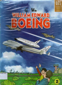 Biografi Orang Sukses #16: William Edward Boeing (Boeing 2)