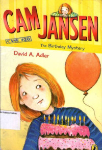 Cam Jansen #20: The Birthday Mystery