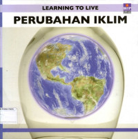 Learning to Live: Perubahan Iklim