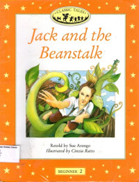 Jack and the Beanstalk: Classic Tales Beginner 2