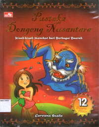 Image of Pustaka Dongeng Nusantara: Kisah- kisah Memikat dari Berbagai Daerah