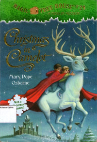 Magic Tree House #29: Christmas in Camelot