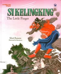 Si Kelingking (The Little Finger)