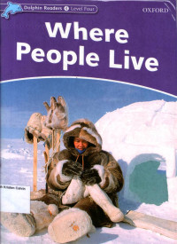 Where People Live: Dolphin Readers 4, Level Four