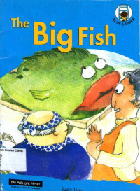 Big Fish, The- My Favourite Job: My Pals are Here!