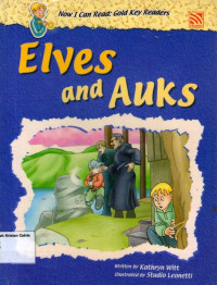 Elves and Auks #1: Now I Can Read: Gold Key Readers