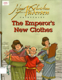 Emperor's New Clothes, The: Hans Christian Andersen Fairy Tales